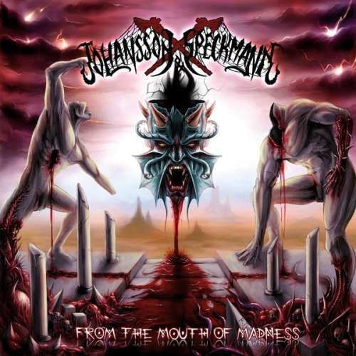Johansson & Speckmann - From The Mouth Of Madness (CD)
