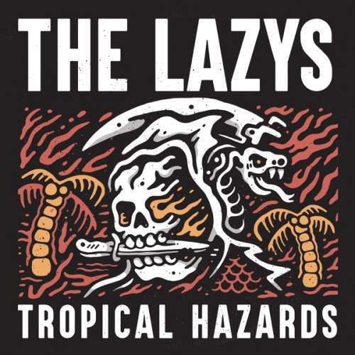 Lazys - Tropical Hazards (CD)