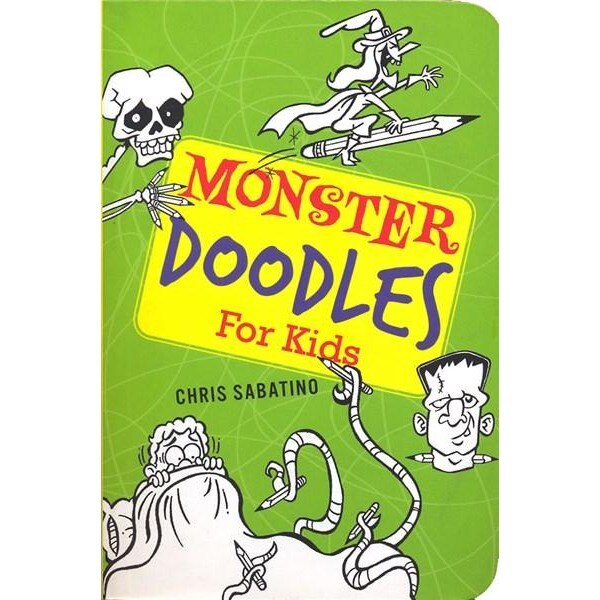 Monster Doodles for Kids - Chris Sabatino