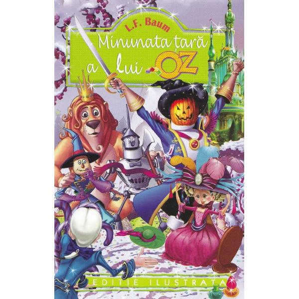 Minunata tara a lui Oz - L.F. Baum
