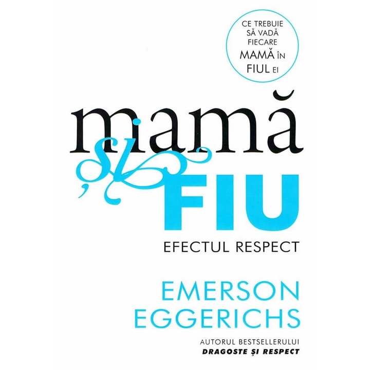 Mama si fiu - Emerson Eggerichs