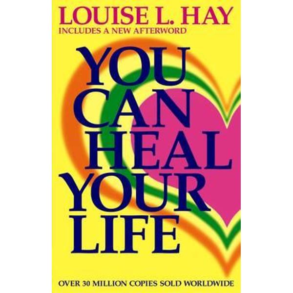 You Can Heal Your Life