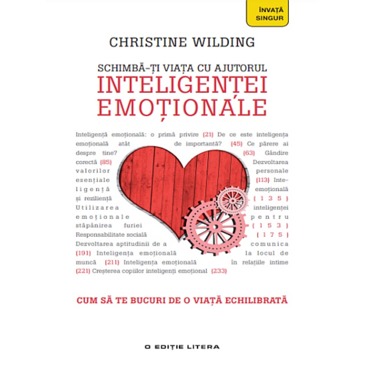 Schimba-ti viata cu ajutorul inteligentei emotionale - Christine Wilding