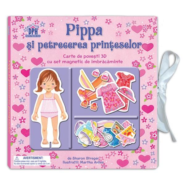 Pippa si petrcerea printeselor