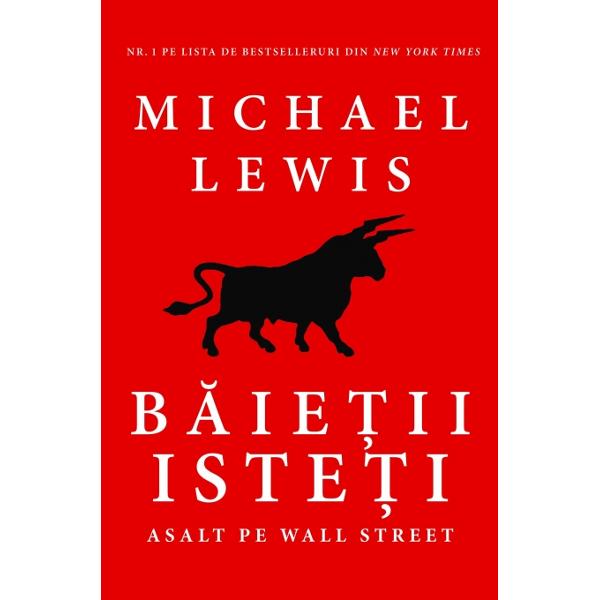 Baietii Isteti - Michael Lewis