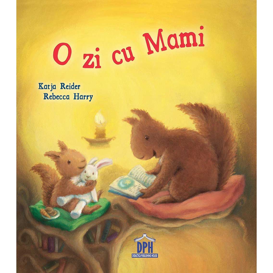 O zi cu mami - Katja Reider, Rebecca Harry