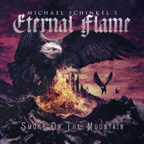 Schinkel's Eternal Flame - Smoke On The Mountain (CD)