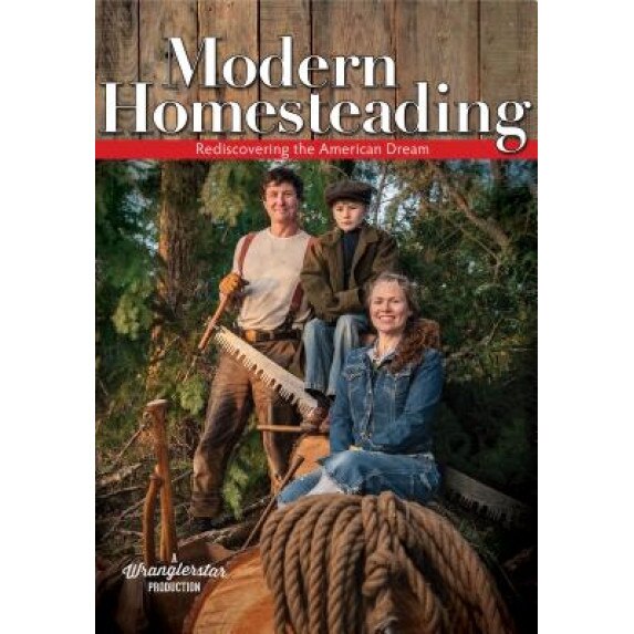 Modern Homesteading: Rediscover the American Dream, Cody And Jessica Wranglerstar (Author)