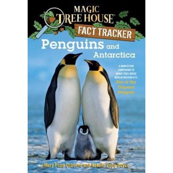 Penguins and Antarctica, Mary Pope Osborne, Natalie Pope Boyce