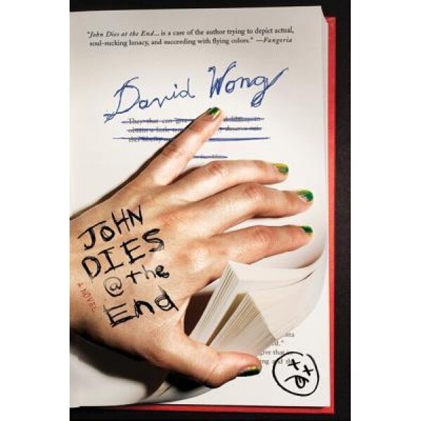 John Dies at the End, David Wong