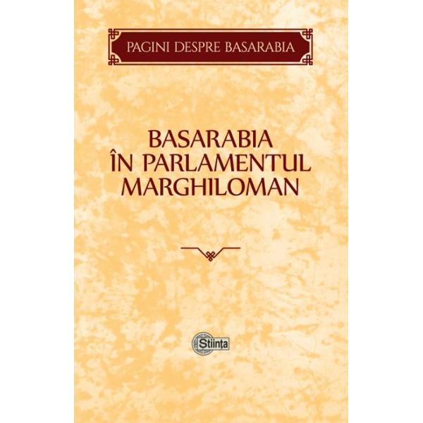 Basarabia in parlamentul Marghiloman
