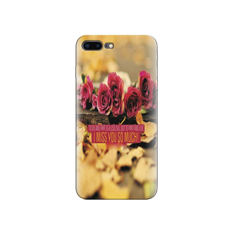 Husa Iphone 7 Plus I Miss You So Much With Red Flowers