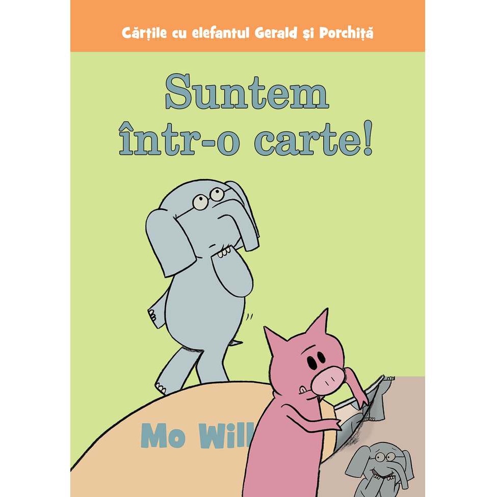 Suntem Intr-O Carte! - Mo Willems