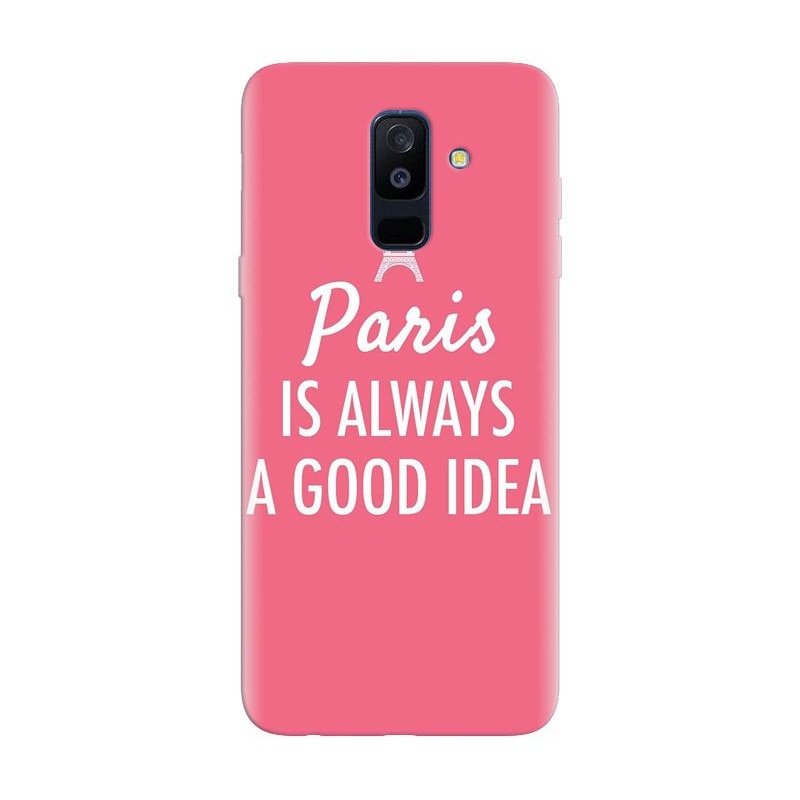 Husa silicon pentru Samsung Galaxy A6 Plus 2018, Paris Is Always A Good Idea
