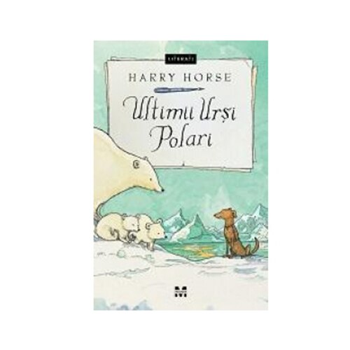 Ultimii ursi polari - Harry Horse