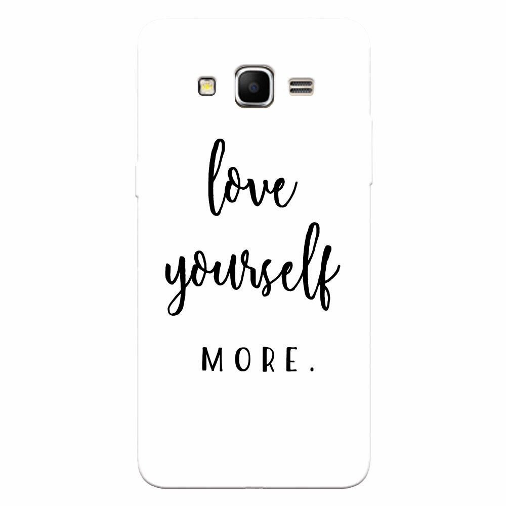 Husa silicon pentru Samsung Grand Prime, Love Yourself More