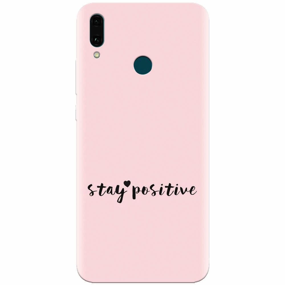 Husa silicon pentru Huawei Y9 2019, Stay Positive