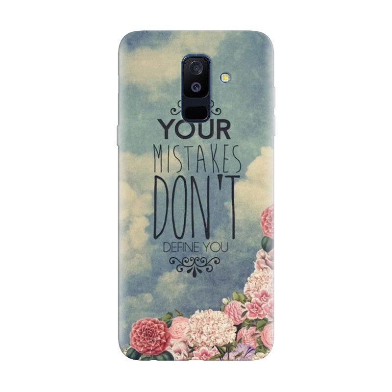 Husa silicon pentru Samsung Galaxy A6 Plus 2018, Your Mistakes Dont Define You