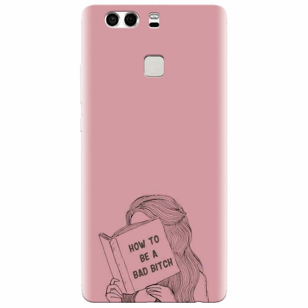 Husa silicon pentru Huawei P9, How To Be A Bad