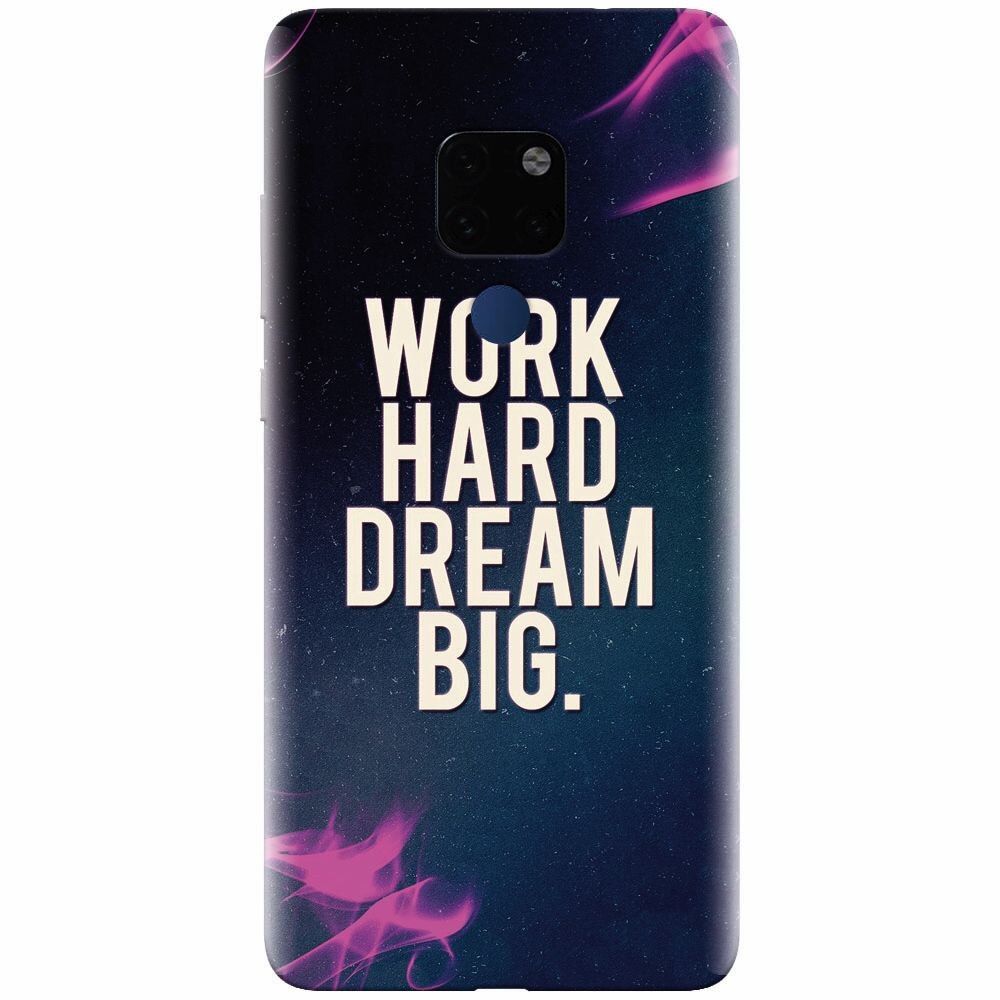 Husa silicon pentru Huawei Mate 20, Dream Big