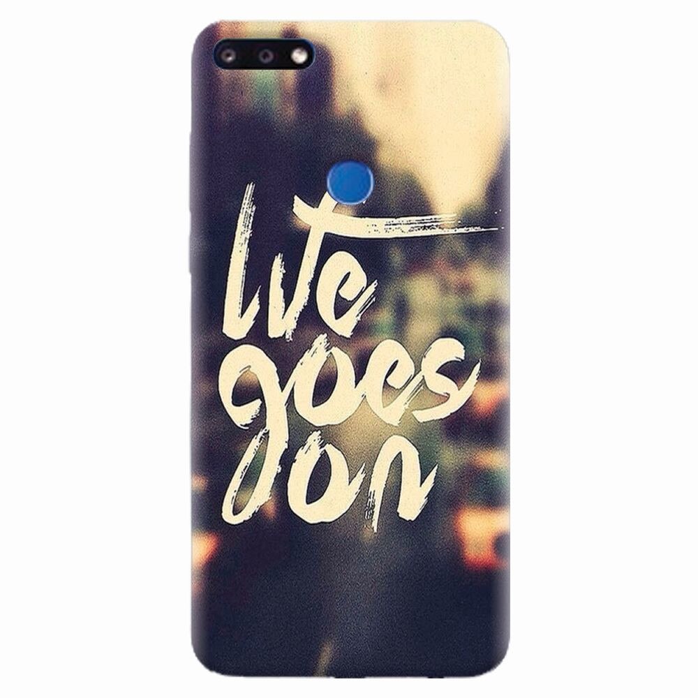 Husa silicon pentru Huawei Y7 Prime 2018, Life Goes On