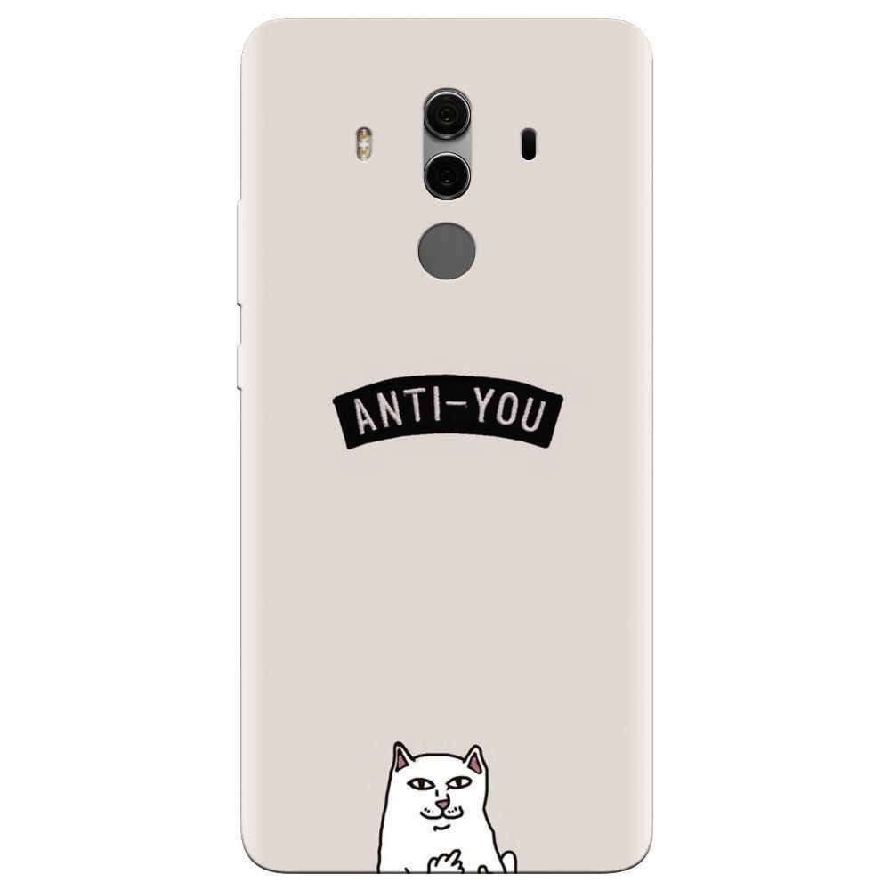 Husa silicon pentru Huawei Mate 10, Anti You