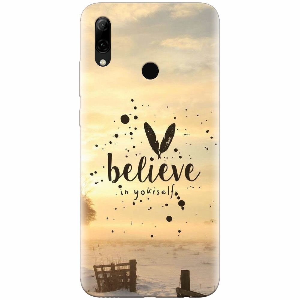 Husa silicon pentru Huawei P Smart 2019, Believe In Yourself