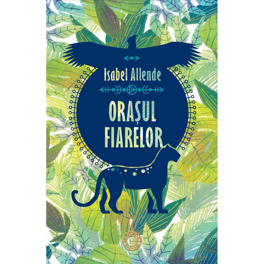 Orasul fiarelor - Isabel Allende