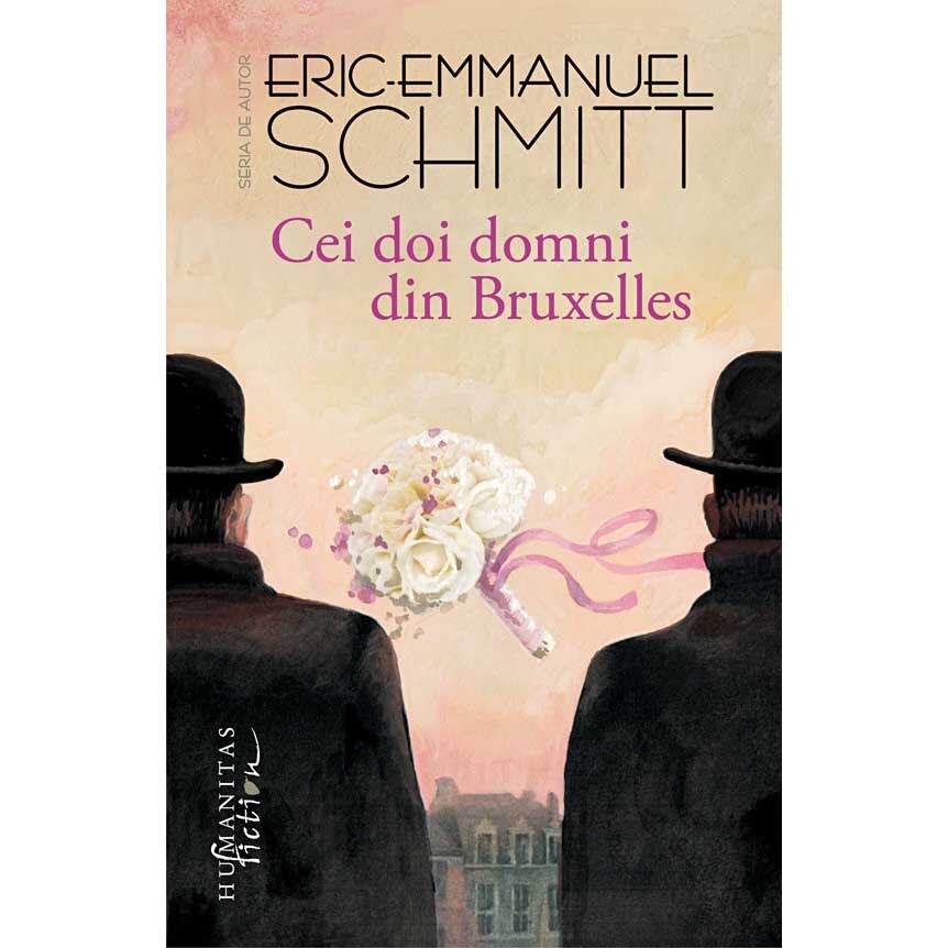 Cei doi domni din Bruxelles - Eric Emmanuel Schmitt