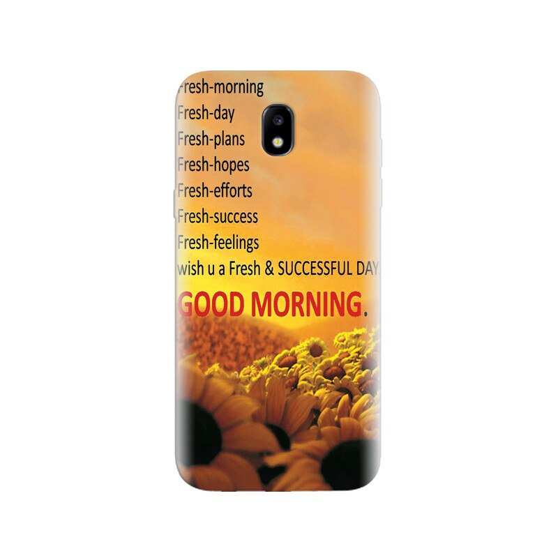 Husa Samsung J5 2017 Good Morning Quotes Latest Hqs