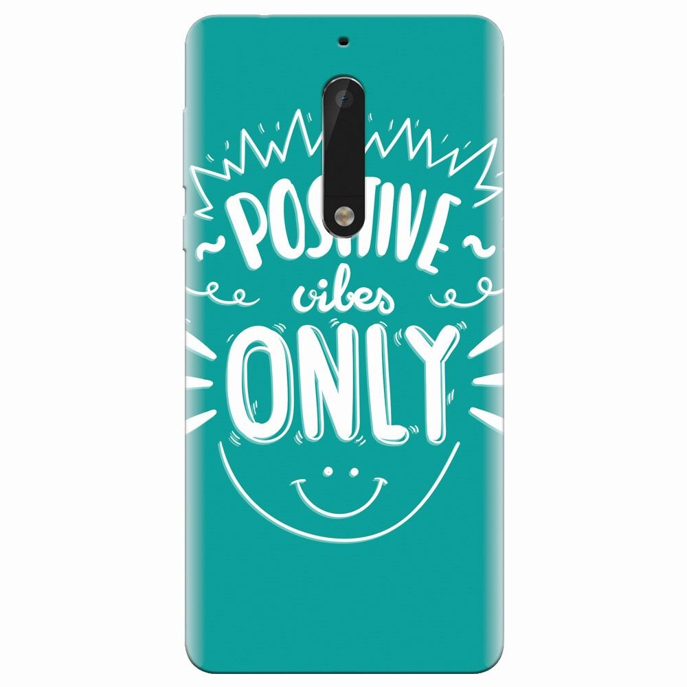 Husa silicon pentru Nokia 5, Positive Vibes