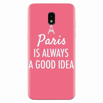 Husa silicon pentru Samsung Galaxy J3 2018, Paris Is Always A Good Idea Husa silicon pentru Samsung Galaxy J3 2018, Paris Is Always A Good Idea