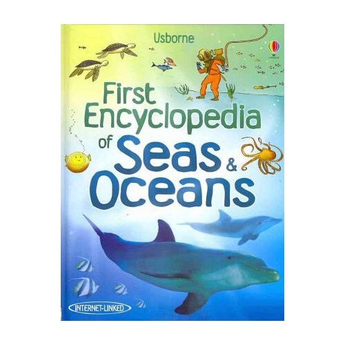 First Encyclopedia of Seas & Oceans