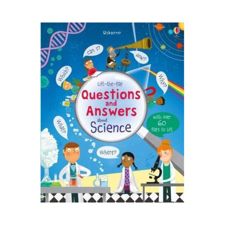 Lift-the-flap Questions and Answers about Science