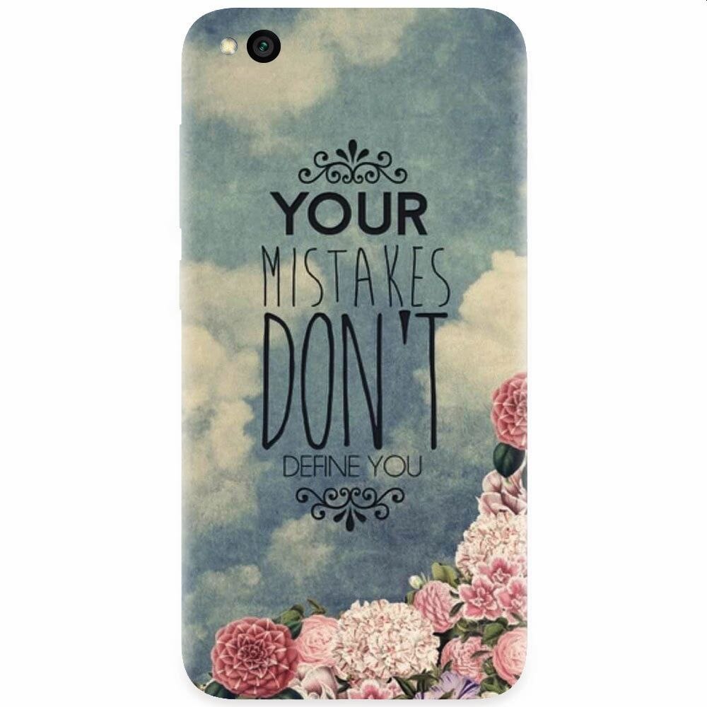 Husa silicon pentru Xiaomi Redmi Go, Your Mistakes Dont Define You