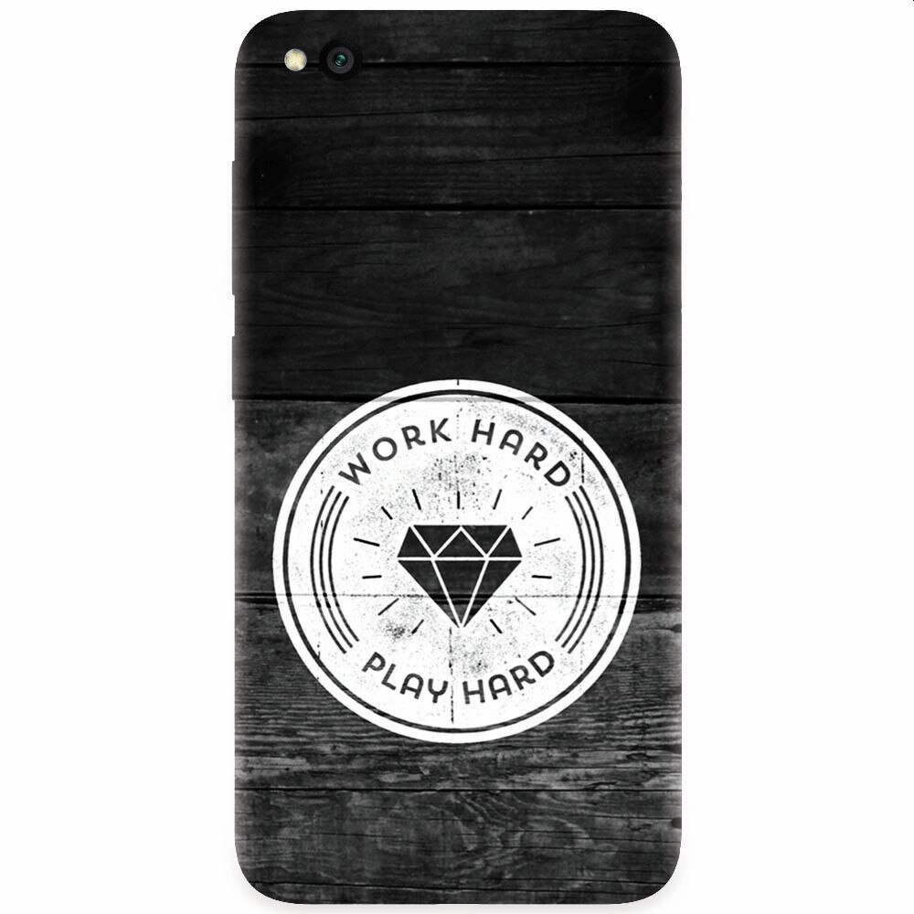 Husa silicon pentru Xiaomi Redmi Go, Work Hard Play Hard