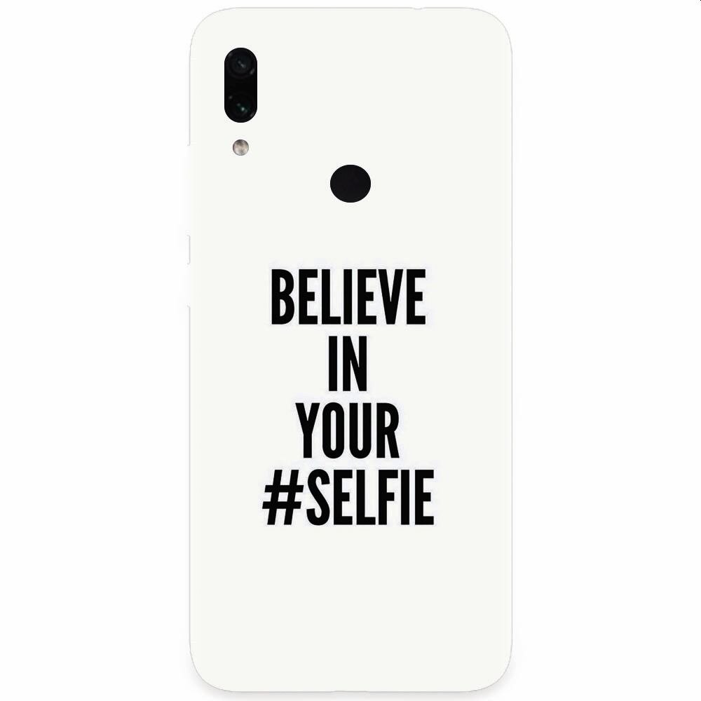 Husa silicon pentru Xiaomi Redmi Note 7, Believe In Yourlfie