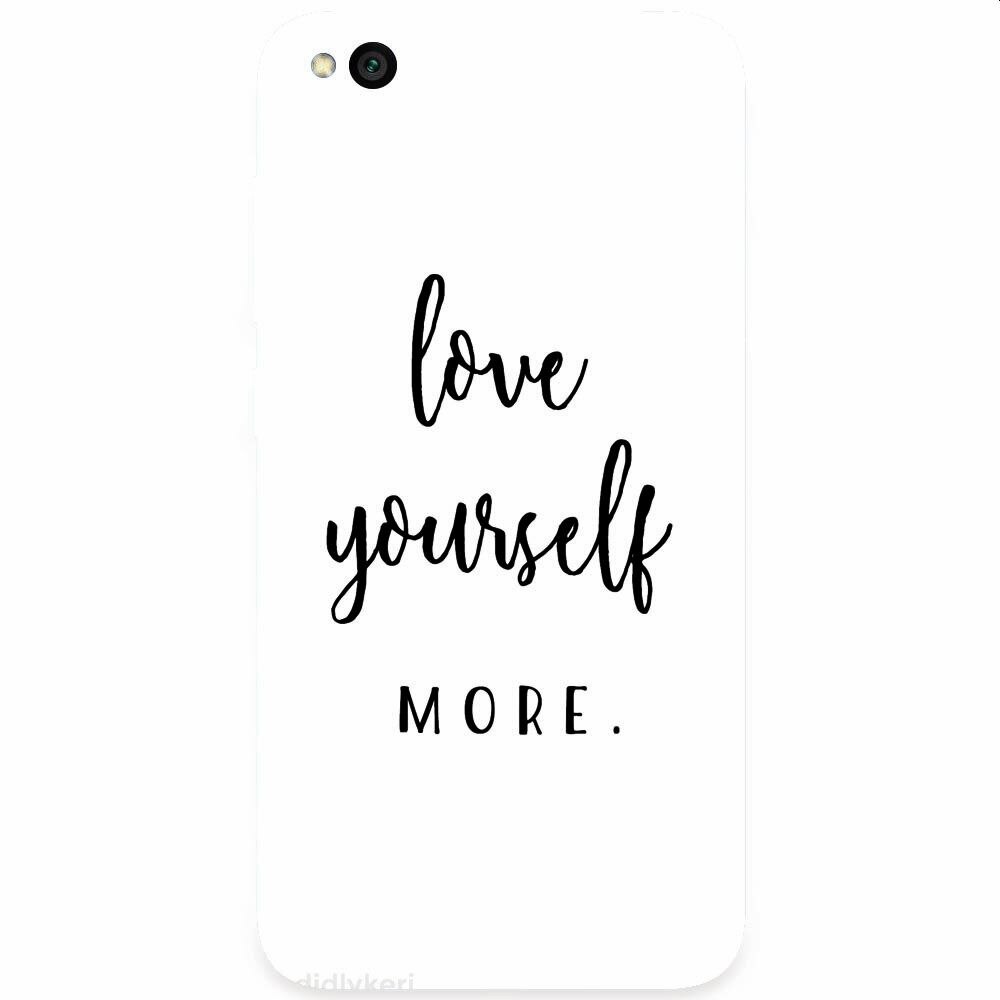 Husa silicon pentru Xiaomi Redmi Go, Love Yourself More