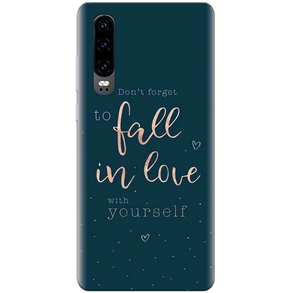 Husa silicon pentru Huawei P30, Fall In Love