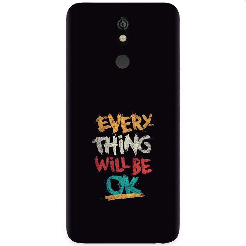 Husa silicon pentru LG K40, Everything Will Be Ok