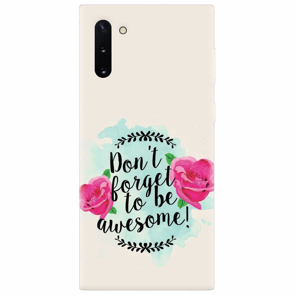 Husa silicon pentru Samsung Galaxy Note 10, Dont Forget