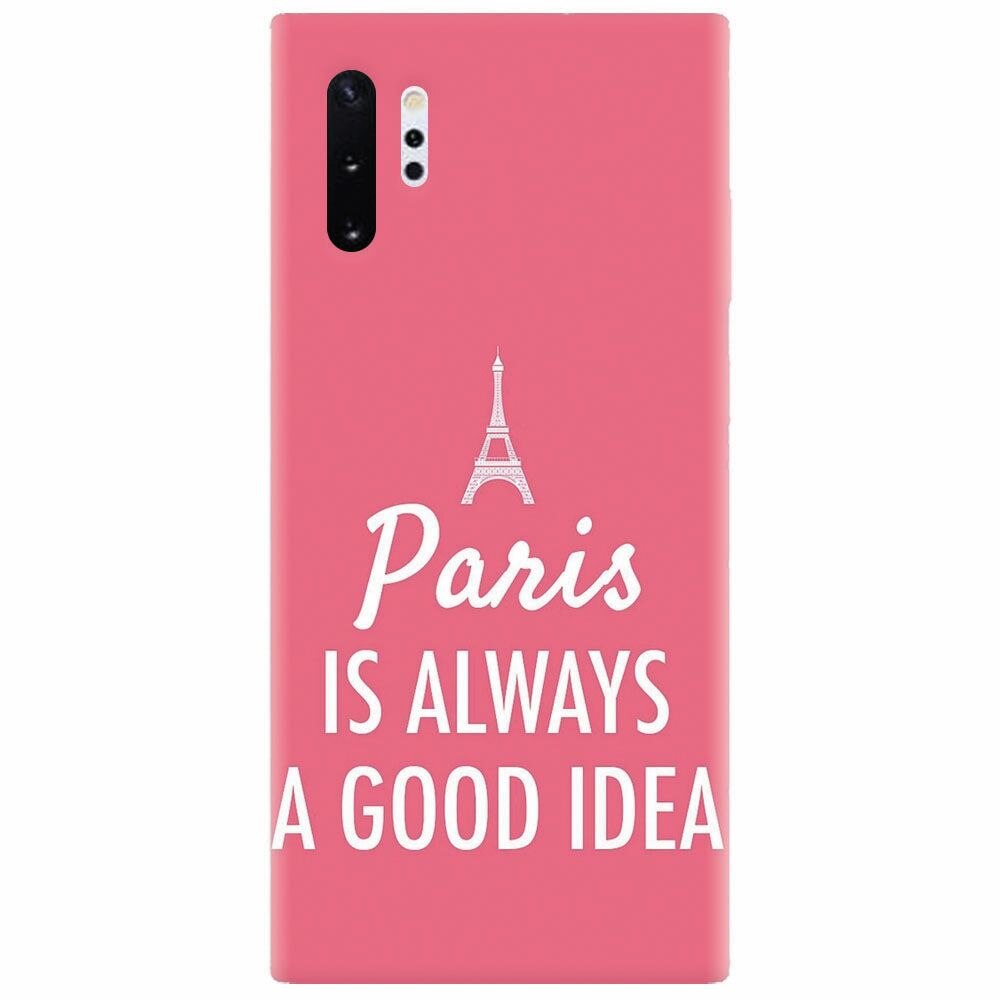 Husa silicon pentru Samsung Galaxy Note 10 Plus, Paris Is Always A Good Idea