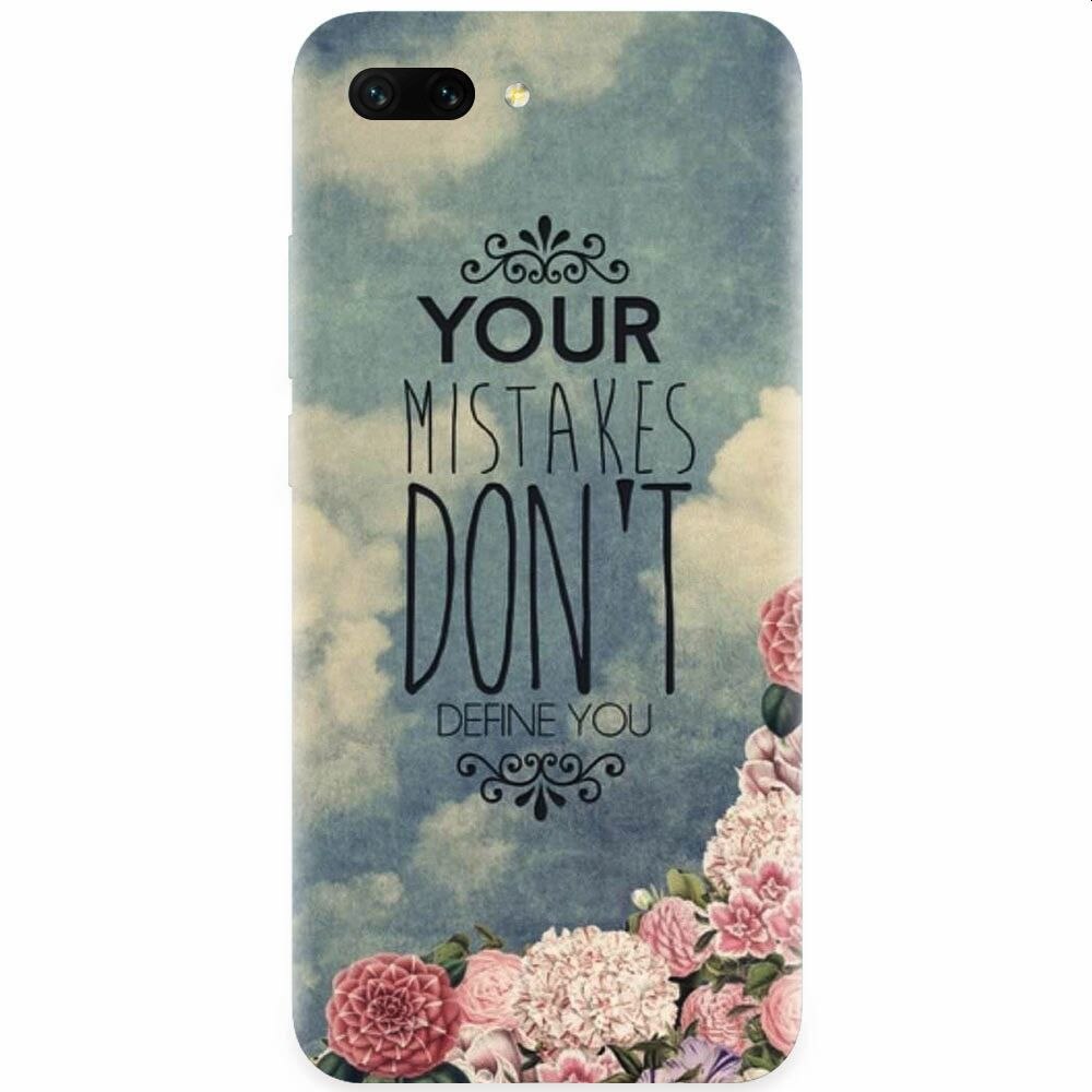 Husa silicon pentru Honor 10, Your Mistakes Dont Define You
