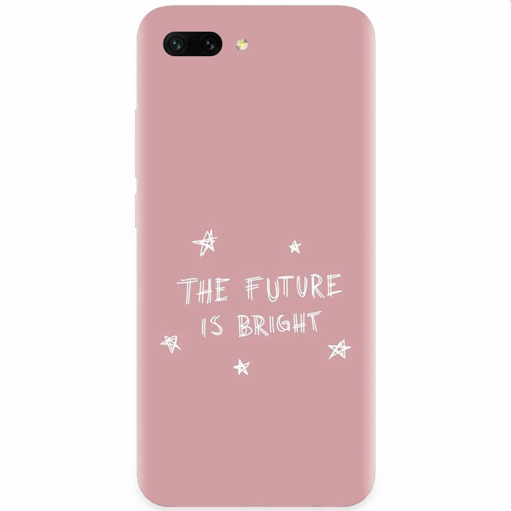 Husa silicon pentru Honor 10, The Future Is Bright