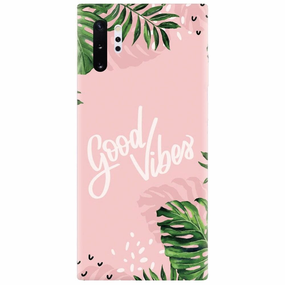Husa silicon pentru Samsung Galaxy Note 10 Plus, Good Vibes