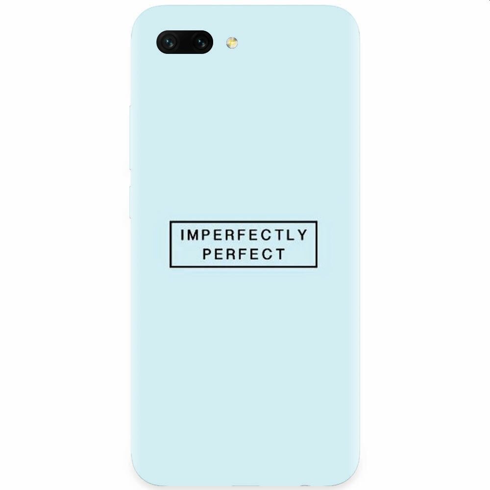 Husa silicon pentru Honor 10, Imperfectly Perfect