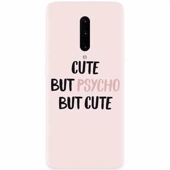 Husa silicon pentru OnePlus 7 Pro, Cute But Psycho Husa silicon pentru OnePlus 7 Pro, Cute But Psycho