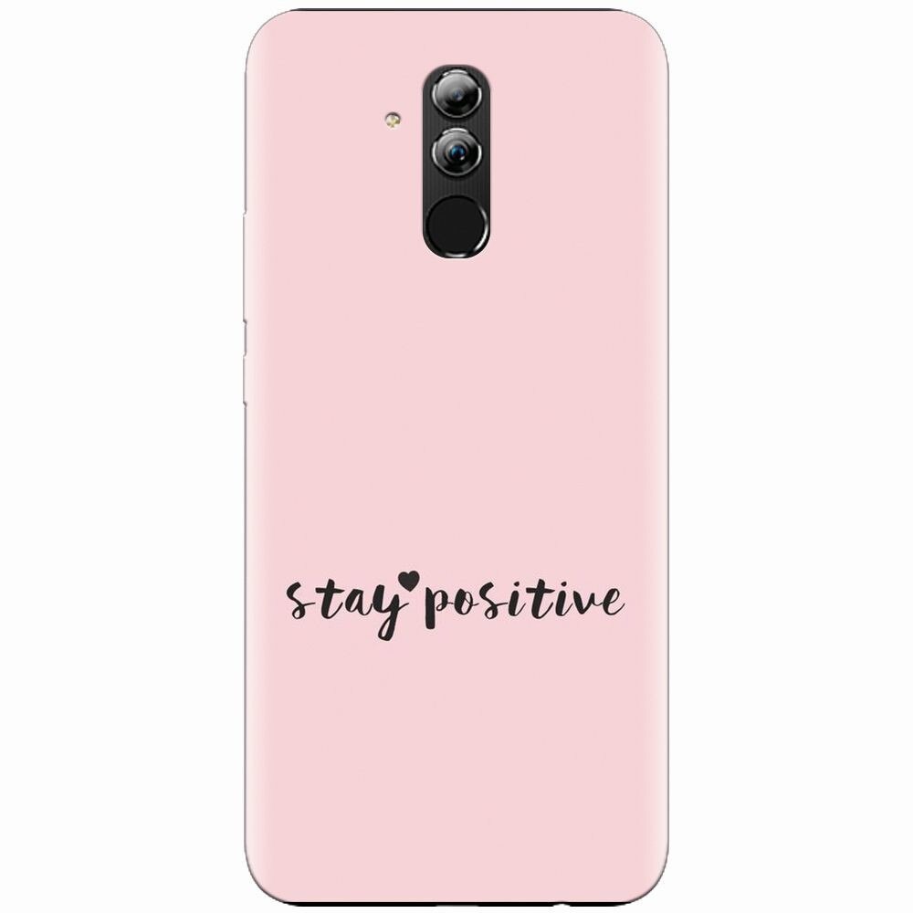 Husa silicon pentru Huawei Mate 20 Lite, Stay Positive