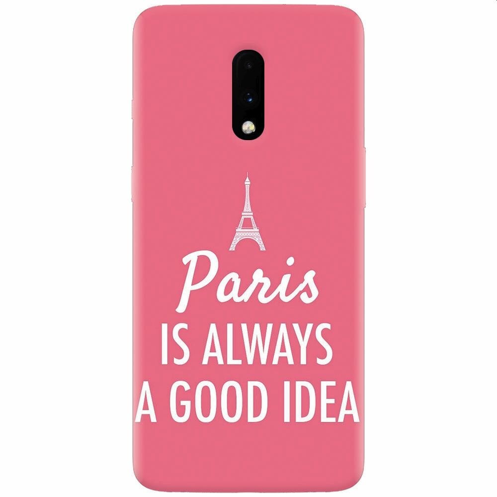 Husa silicon pentru OnePlus 7, Paris Is Always A Good Idea