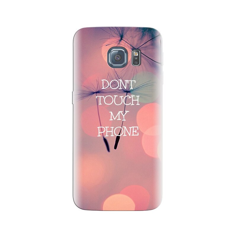 Husa Samsung S7 Edge Cute Girly Dont Touch My Phone